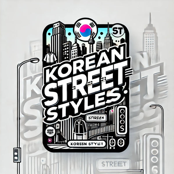 Korean Street Styles